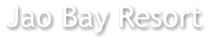 Jao Bay Resort